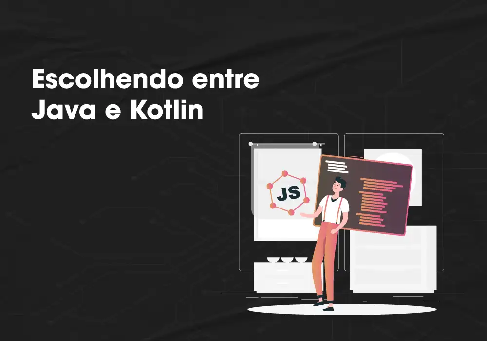 Escolhendo entre Java e Kotlin