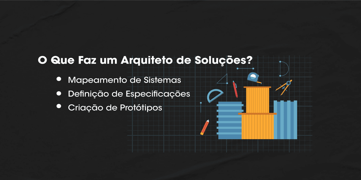 O que Faz um Arquiteto de Soluções?