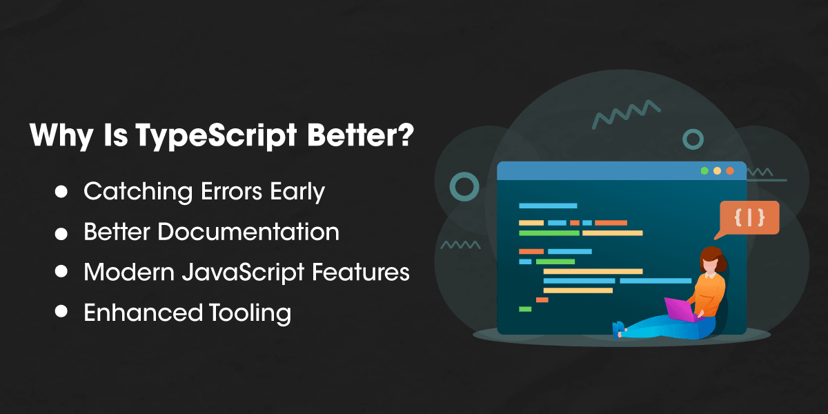 Why-Is-TypeScript-Better.png